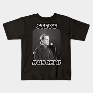 Steve Buscemi Kids T-Shirt